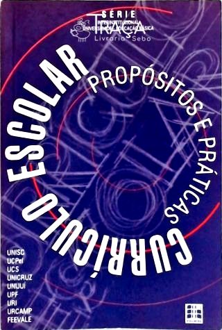 Currículo Escolar: Propósitos e Práticas