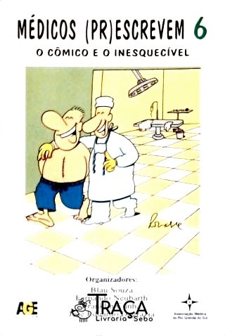 Médicos (Pr)escrevem - Vol. 6