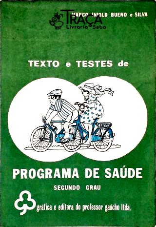 Texto e Testes de Programa de Saúde