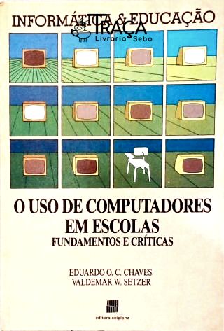 O Uso de Computadores em Escolas