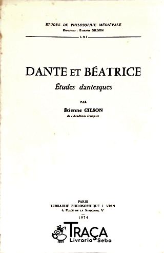 Dante et Béatrice: Études Dantesques