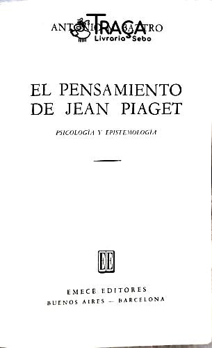 El Pensamiento De Jean Piaget (Autografado)