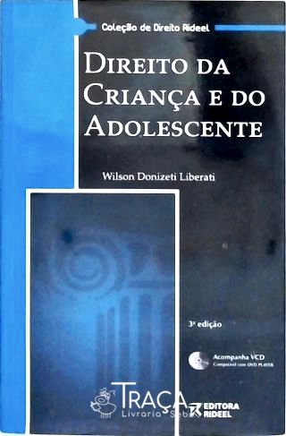 Direito da Criança e do Adolescente (Inclui Cd)