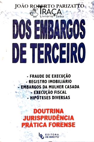 Dos Embargos de Terceiro