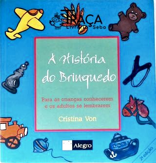 A História Do Brinquedo
