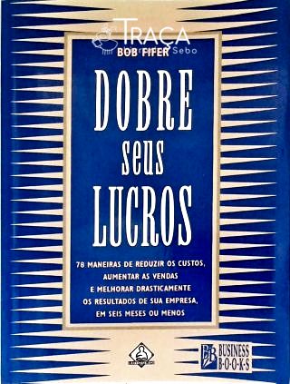 Dobre Seus Lucros