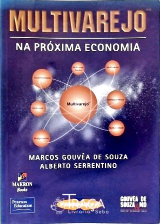 Multivarejo Na Próxima Economia