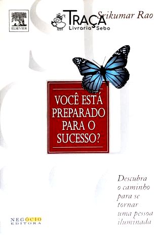 Você Está Preparado Para o Sucesso?