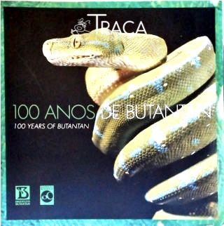 100 Anos de Butantan (bilíngüe)