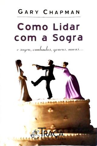 Como Lidar com a Sogra