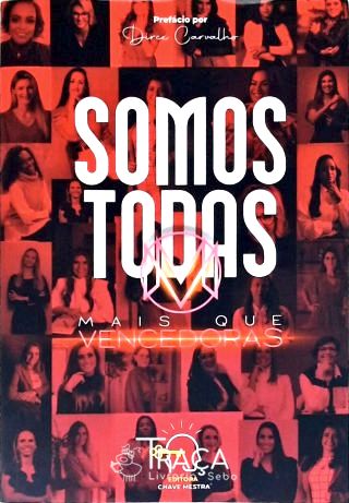 Somos Todas Mais Que Vencedoras