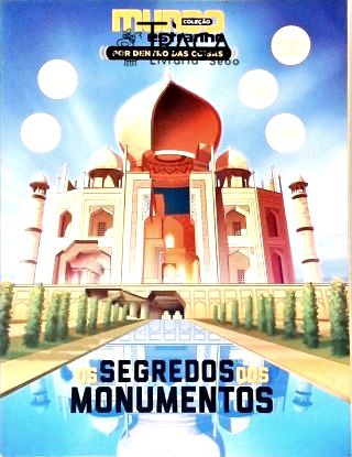 Mundo Estranho: os Segredos dos Monumentos