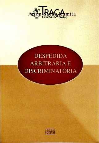 Despedida Arbitrária e Discriminatória