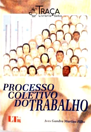 Processo Coletivo do Trabalho