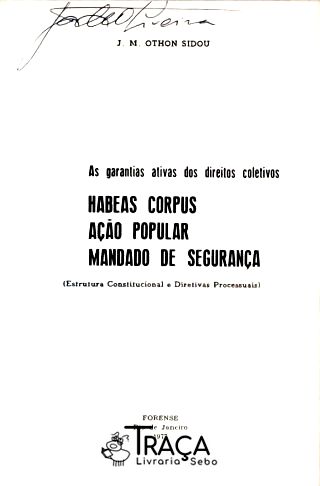 As Garantias Ativas dos Direitos Coletivos