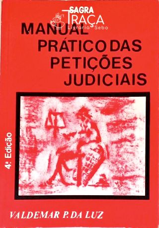 Manual Prático das Petições Judiciais
