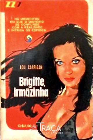 Brigitte, Irmãzinha