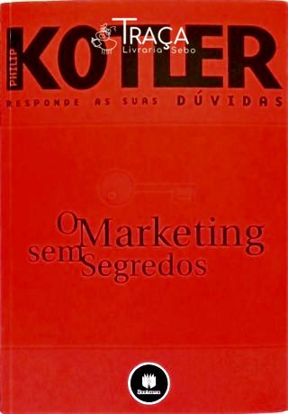 O Marketing sem Segredos