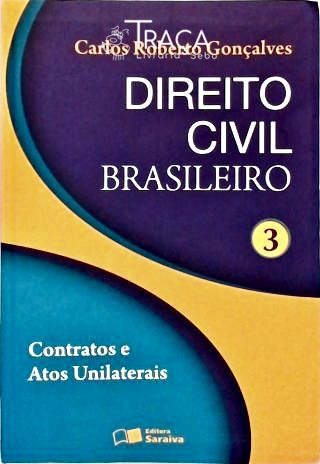 Direito Civil Brasileiro - Vol. 3