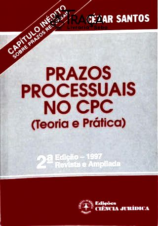 Prazos Processuais No Cpc (teoria e Prática)