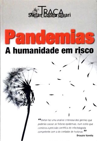 Pandemias: a Humanidade em Risco