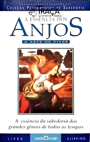 A Essência dos Anjos: a Arte de Viver