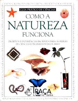 Como a Natureza Funciona