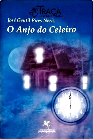 O Anjo do Celeiro (autografado)