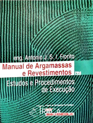 Manual de Argamassas e Revestimentos