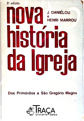 Nova História da Igreja - Vol. 1