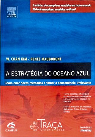 A Estratégia do Oceano Azul