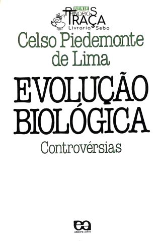 Evolução Biológica: Controvérsias
