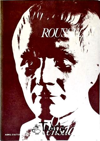 Os Pensadores: Rousseau