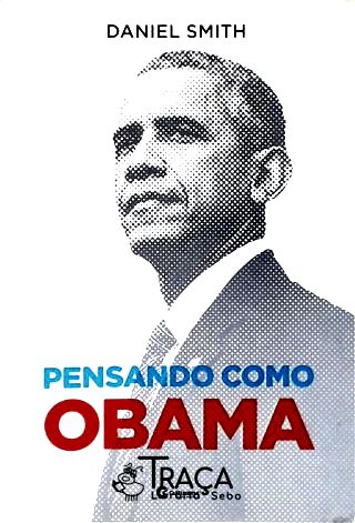 Pensando Como Obama