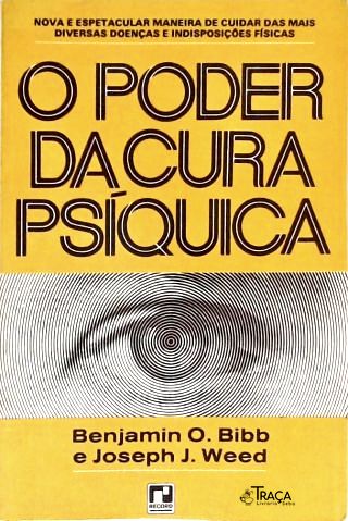 O Poder da Cura Psíquica