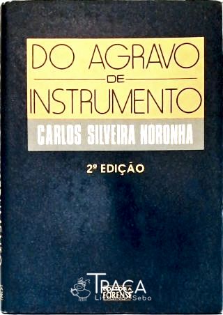 Do Agravo de Instrumento