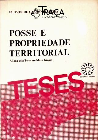 Posse e Propriedade Territorial