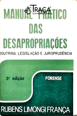 Manual Prático das Desapropriações