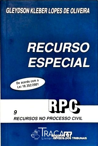Recurso Especial: Recursos No Processo Civil
