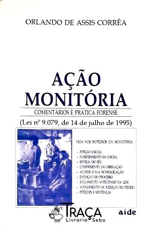 Ação Monitória (comentários e Prática Forense)