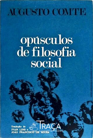 Opúsculos de Filosofia Social (1819-1828)