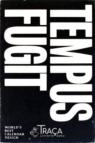 Tempus Fugit: Worlds Best Calendar Design