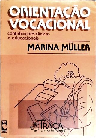 Orientação Vocacional - Contribuições Clínicas e E