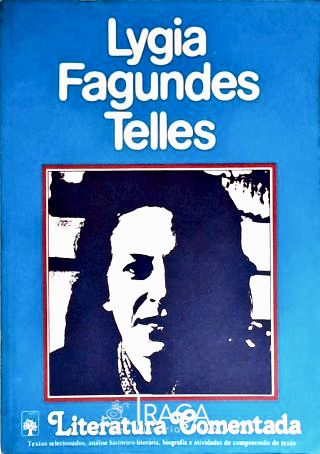 Literatura Comentada: Lygia Fagundes Telles