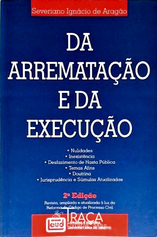 Da Arrematação e da Execução