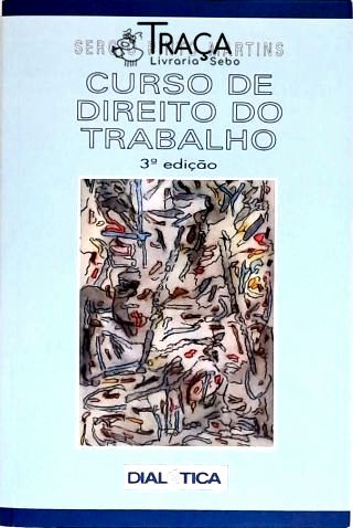 Curso de Direito do Trabalho