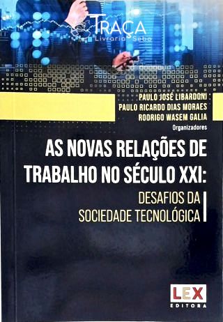 As Novas Relações de Trabalho