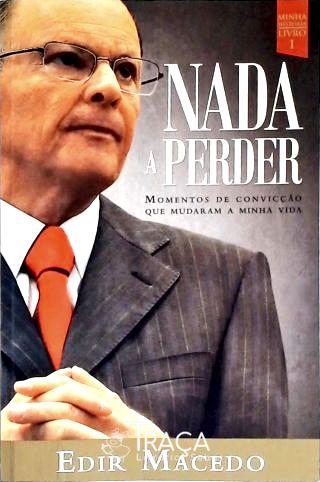 Nada a Perder - Vol. 1