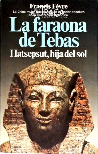 La Faraona de Tebas
