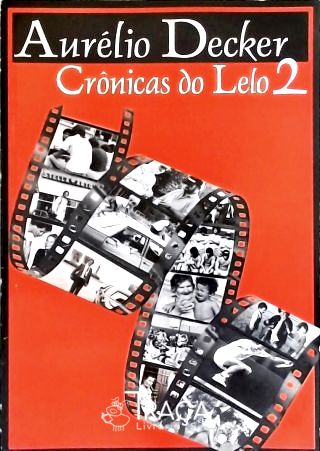 Crônicas do Lelo - Vol. 2